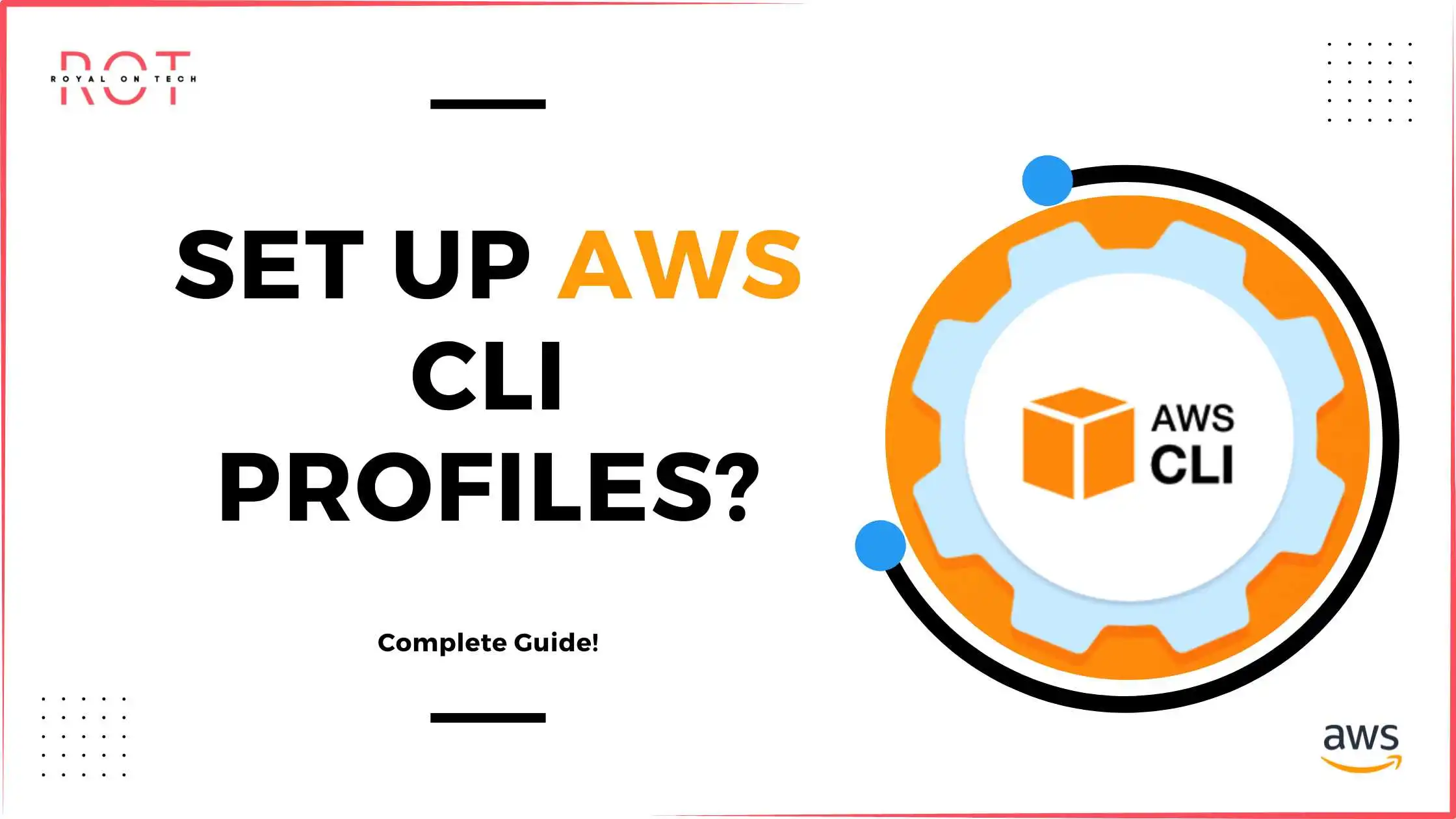 How To set up AWS CLI profiles and configure AWS CDK with AWS credentials?